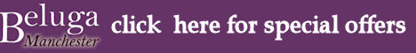 click here for Special offers at Beluga Manchester